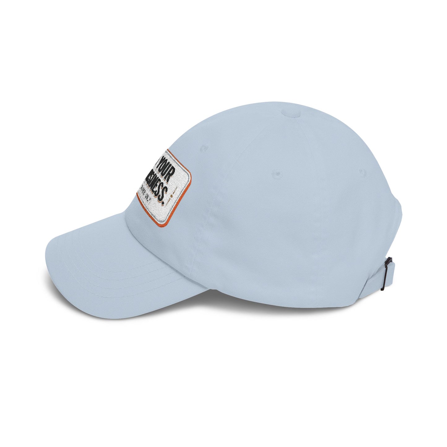 Dad Cap — "Mind Your Own Business" Embroidered Baseball Hat
